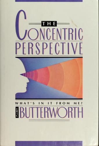 The concentric perspective