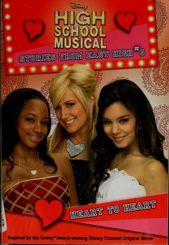 Heart to Heart (Stories from East High #6)