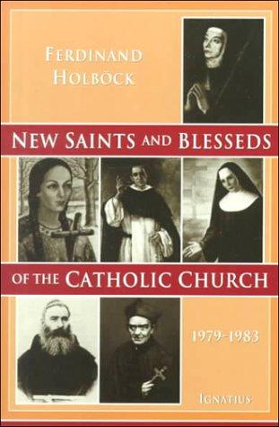 New Saints and Blesseds of the Catholic Church