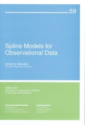 Spline models for observationaldata