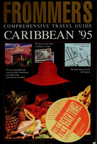 Frommer's comprehensive travel guide, Caribbean '95