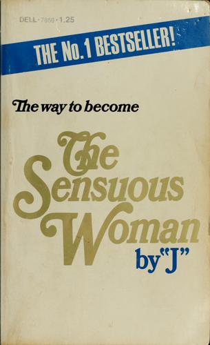 The sensuous woman