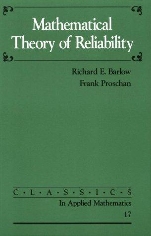 Mathematical theory of reliability