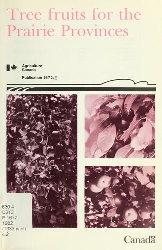 Tree fruits for the Prairie Provinces