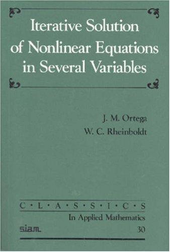 Iterative solution of nonlinear equations in several variables