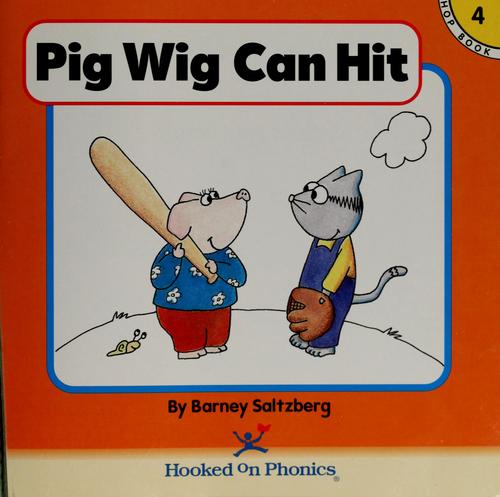 Pig Wig can hit