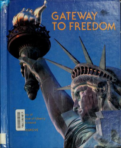Gateway to freedom