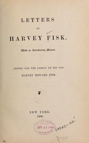 Letters of Harvey Fisk