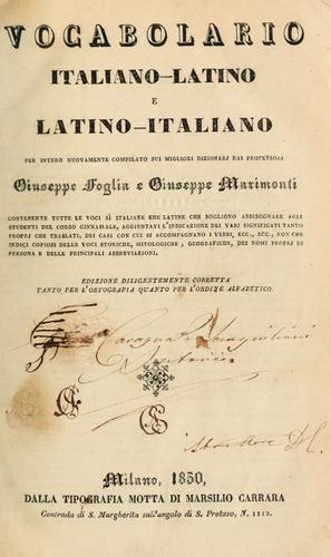 Vocabolario italiano-latino e latino-italiano ...