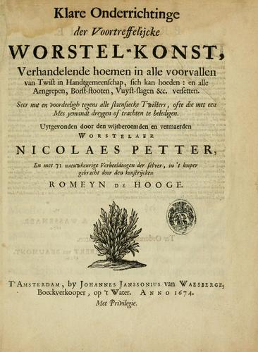 Klare onderrichtinge der voortreffelijcke worstel-konst