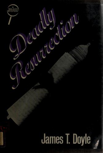 Deadly resurrection