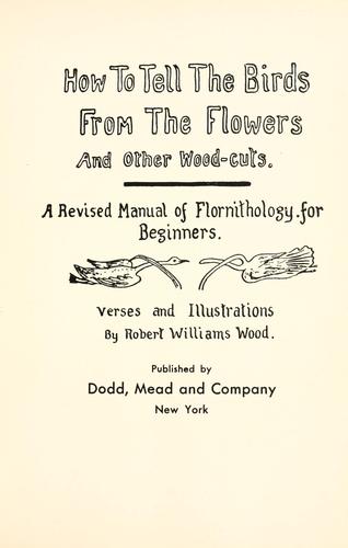 How to tell the birds from the flowers and other Woodcuts