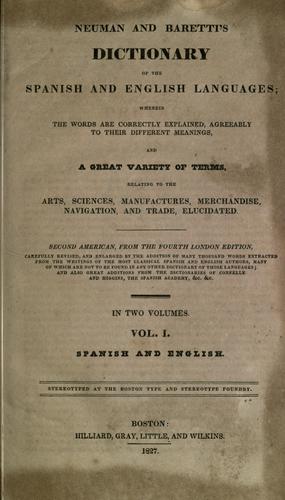 Neuman and Baretti's dictionary of the Spanish and English languages