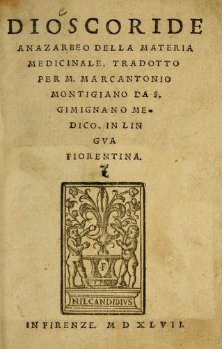 Dioscoride Anazarbeo della materia medicinale