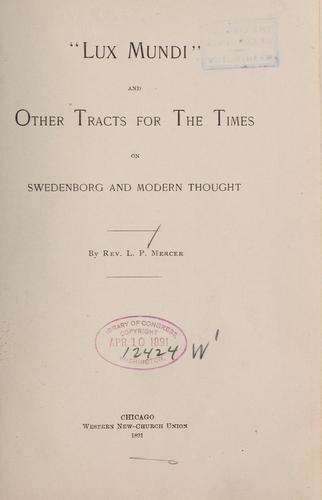 "Lux mundi," and other tracts ...