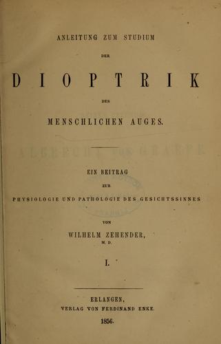 Anleitung zum Studium der Dioptrik des menschlichen Auges