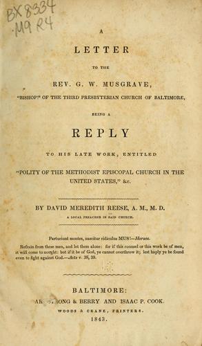 A letter to the Rev. G. W. Musgrave, "bishop!" of the Third Presbyterian church of Baltimore