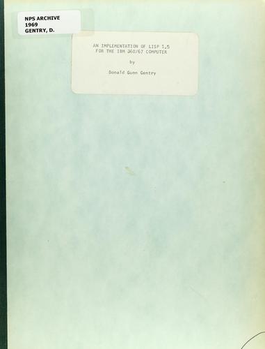 An implementation of LISP 1.5 for the IBM 360/67 computer