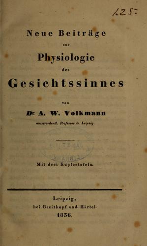 Neue Beiträge zur Physiologie des Gesichtssinnes