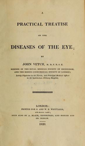 A practical treatise on the diseases of the eye