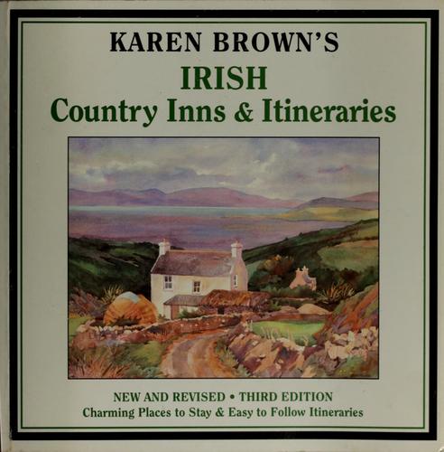 Karen Brown's Irish Country Inns & Itineraries (Karen Brown's Country Inns)