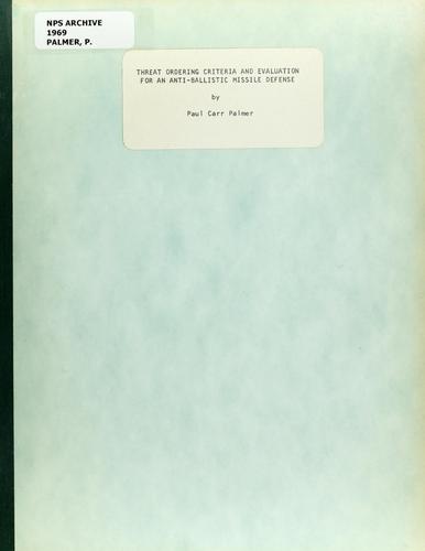 Threat ordering criterial and evaluation for an anti-ballistic missile defense