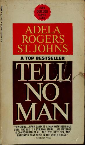 Tell no man
