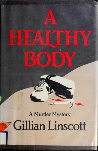 A healthy body