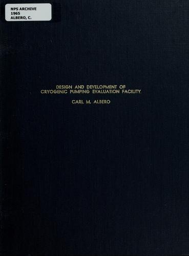 Design and development of cryogenic pumping evaluation facility