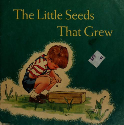 The little seeds that grew