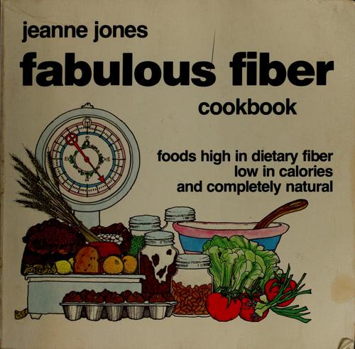 Fabulous fiber cookbook