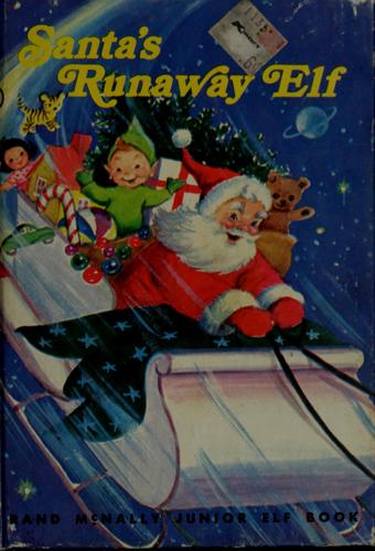 Santa's runaway elf