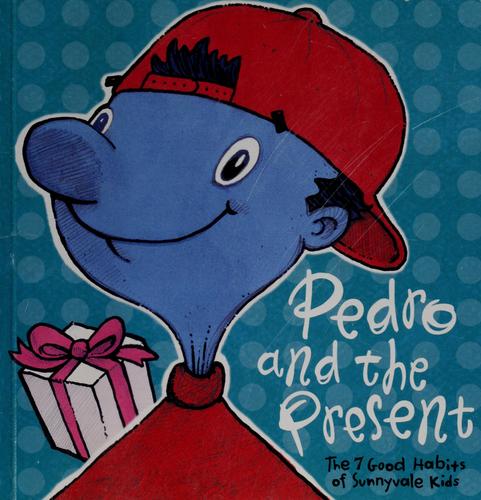 Pedro and the present