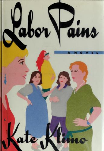 Labor pains