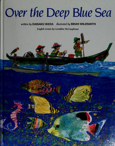 Over the deep blue sea