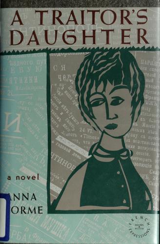 A traitor's daughter