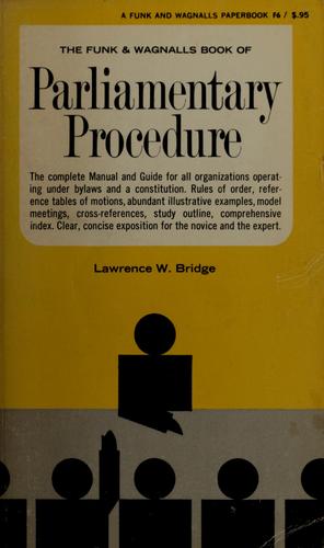 The Funk & Wagnalls book of parliamentary procedure