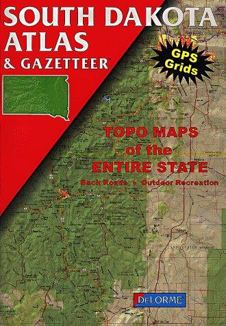 South Dakota Atlas and Gazetteer: Topo Maps of the Entire State