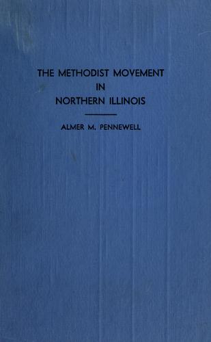 The Methodist movement in Northern Illinois