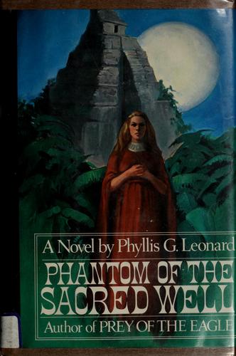Phantom of the sacred well