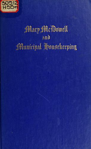 Mary McDowell and municipal housekeeping