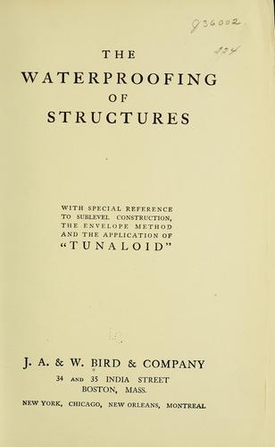 The waterproofing of structures