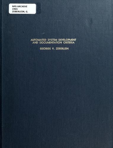 Automated system development and documentation criteria