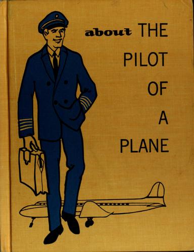 About the pilot of a plane