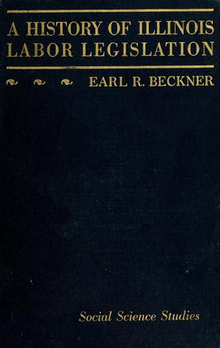 A history of labor legislation in Illinois