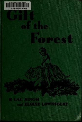 Gift of the forest