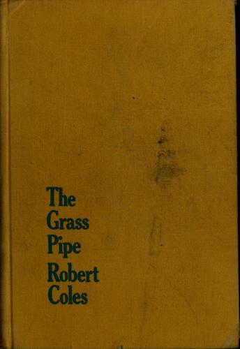 The grass pipe