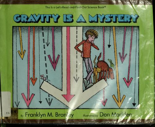 Gravity is a Mystery