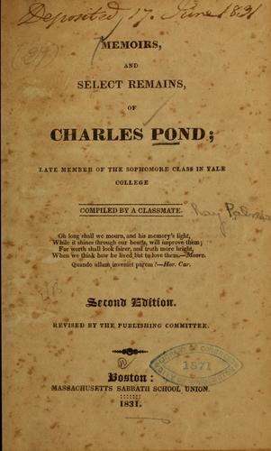 Memoirs, and select remains, of Charles Pond