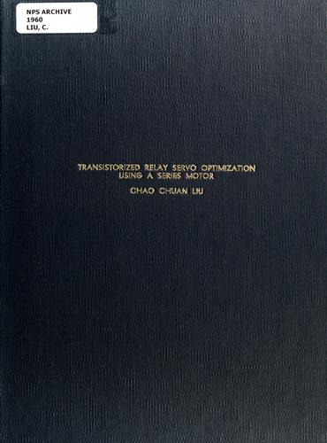 Transistorized relay servo optimization using a series motor